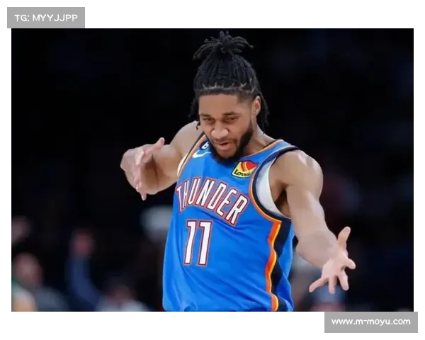 雷霆应对伤病能力出色,角色球员挺身而出 雷霆应对伤病能力出色,角色球员挺身而出